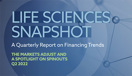 Life Sciences Snapshot, A Quarterly Report on Financing Trends